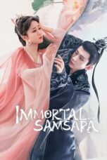 Nonton Immortal Samsara (2022) Subtitle Indonesia